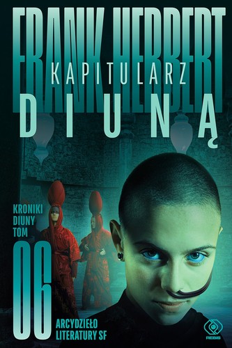 Scott Brick, Frank Herbert, Katherine Kellgren, Euan Morton, Jane Carr: Kapitularz Diuną (EBook, Polish language, 2020, Dom Wydawniczy Rebis)