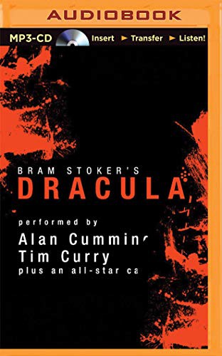 Simon Prebble, Susan Duerden, Bram Stoker, Simon Vance, Marc Vietor, Graeme Malcolm, Steven Crossley, Tim Curry, John Lee, Alan Cumming, Katherine Kellgren, James Adams, Nicola Barber, Victor Villar-Hauser: Dracula [Audible Edition] (AudiobookFormat, 2015, Audible Studios on Brilliance, Audible Studios on Brilliance Audio)