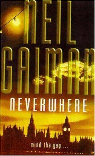 Neil Gaiman: Neverwhere (2000)