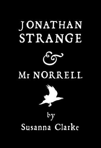 Susanna Clarke: Jonathan Strange and Mr Norrell (Paperback, Bloomsbury Publishing PLC)