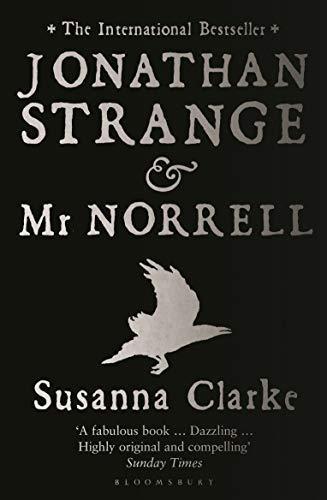 Susanna Clarke: Jonathan Strange & Mr Norrell (Paperback, 2005, Bloomsbury Publishing)