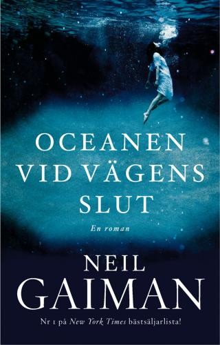 Neil Gaiman, Mónica Faerna, Patrick Marcel, Lluís Delgado, Oriol Hernández: Oceanen vid vägens slut (2014, Bonnier Carlsen)