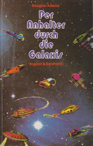 دوغلاس آدمز: Per Anhalter durch die Galaxis (German language, 2004, Rogner & Bernhard)