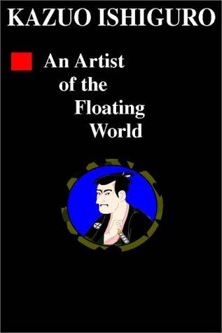 Kazuo Ishiguro: An Artist Of The Floating World (AudiobookFormat, Books on Tape)