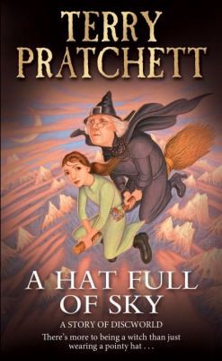 Terry Pratchett, Paul Kidby, Stephen Briggs: A Hat Full Of Sky A Story Of Discworld (2010, Corgi Books)