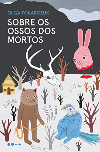 [author not identified]: Sobre os Ossos dos Mortos (Paperback, Portuguese language, Todavia)