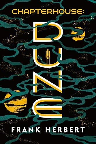 Scott Brick, Frank Herbert, Katherine Kellgren, Euan Morton, Jane Carr: Chapterhouse : Dune (2020)