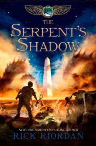 Rick Riordan: The Kane Chronicles, Book Three The Serpent's Shadow (Paperback, 2012, Disney-Hyperion)