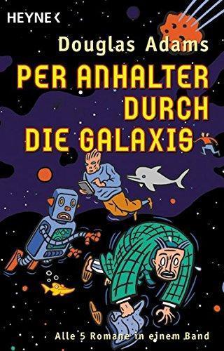 دوغلاس آدمز: Per Anhalter durch die Galaxis (German language, 2001, Heyne Verlag)