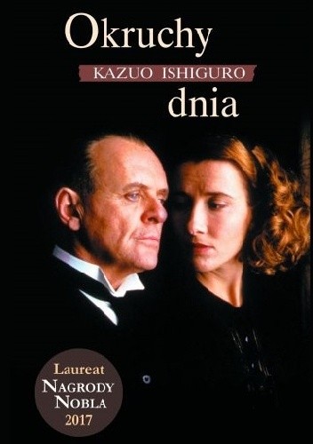 Kazuo Ishiguro: Okruchy dnia (Polish language, 2017, Wydawnictwo Albatros Andrzej Kuryłowicz)