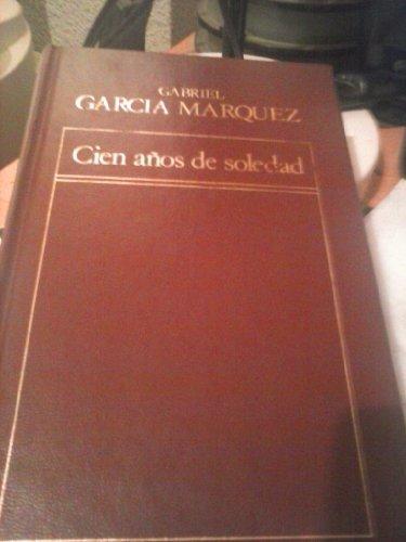 Gabriel García Márquez: Cien años de soledad (Hardcover, Spanish language, 1991, Mondadori)