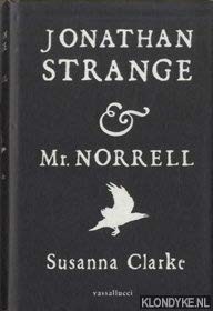 Susanna Clarke, Susanna Clarke: Jonathan Strange en Mr. Norrell (Hardcover, Vassallucci)