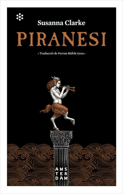 Susanna Clarke, Ferran Ràfols Gesa: Piranesi (Paperback, català language, 2021, Editorial Amsterdam)